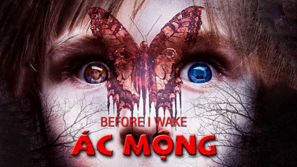 Ác Mộng Before I Wake