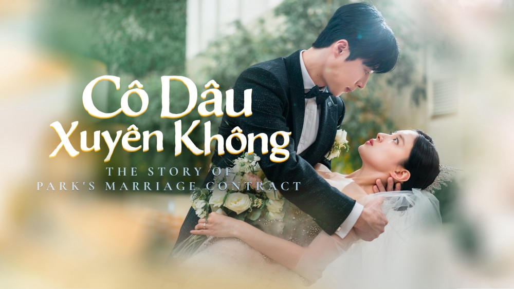 Hợp Đồng Hôn Nhân Của Cô Park - Cô Dâu Xuyên Không
