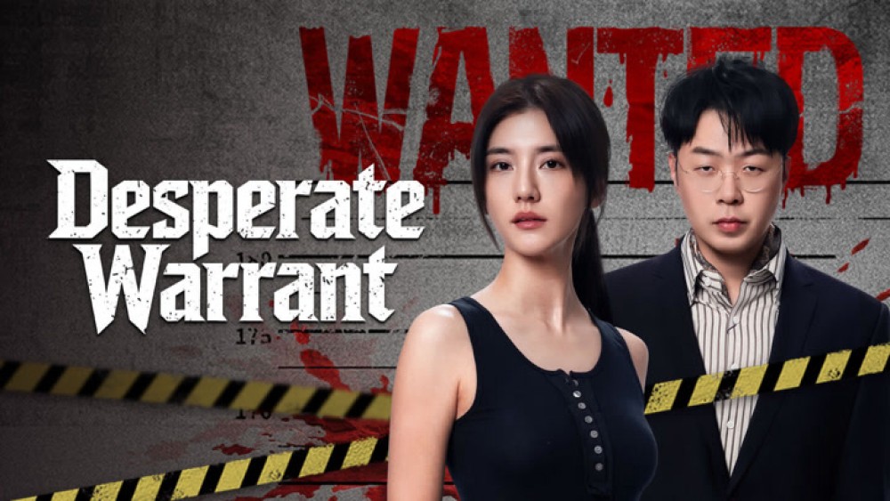 Tuyệt Cảnh: Lệnh Truy Nã - Desperate Warrant