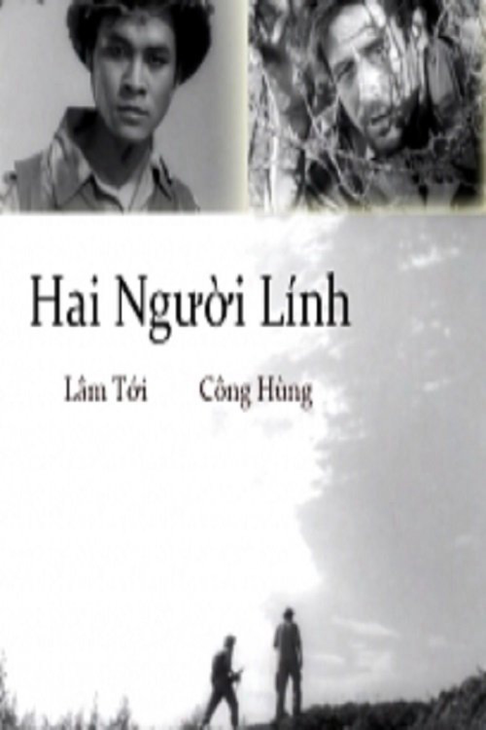 Hai Người Lính - Two Soldiers