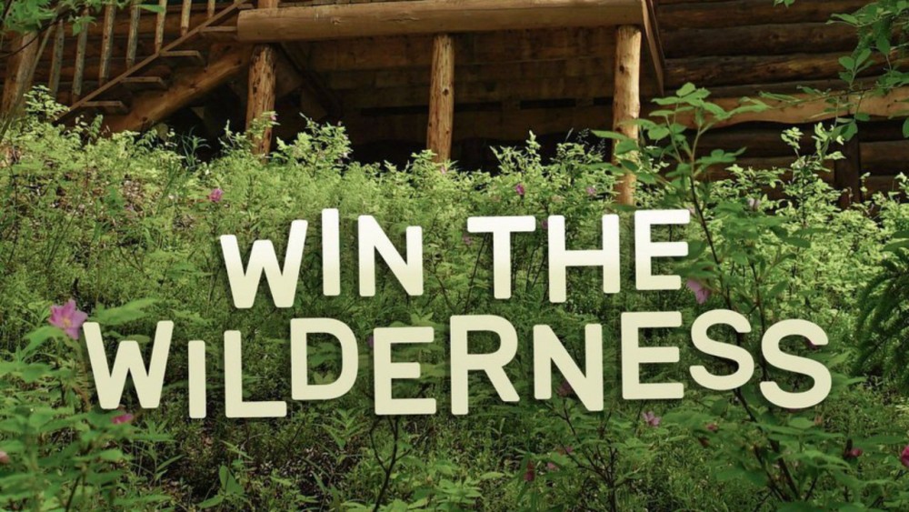Người thừa kế vùng hoang dã Win the Wilderness
