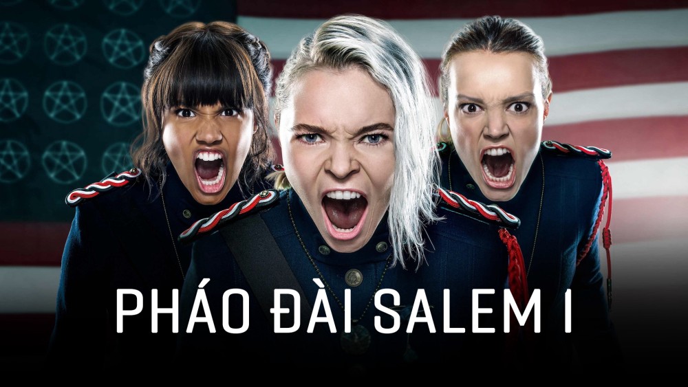 Pháo Đài Salem 1 Motherland: Fort Salem S1