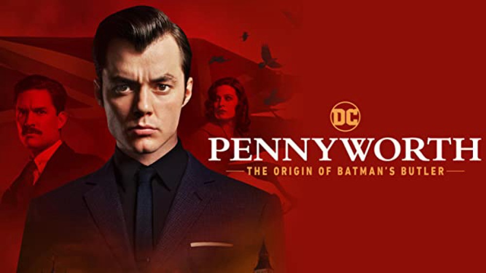 Quản Gia Người Dơi (Phần 1) Pennyworth: The Origin of Batman's Butler (Season 1)