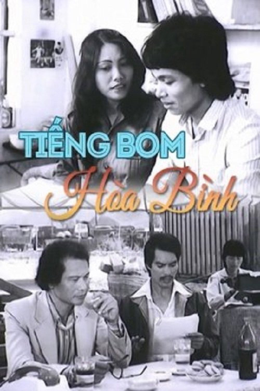 Tiếng Bom Hòa Bình - Tiếng Bom Hòa Bình