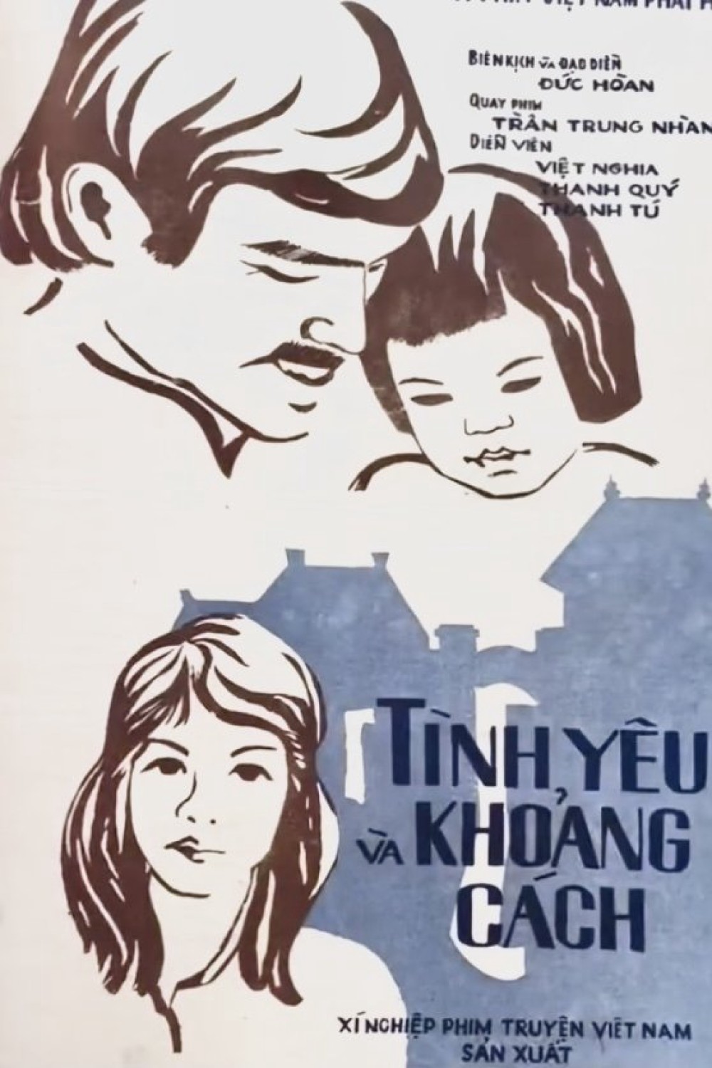 Tình yêu và khoảng cách - Love and Distance